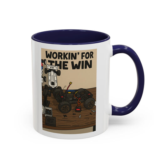 Workin for the win Accent Coffee Mug (11, 15oz)