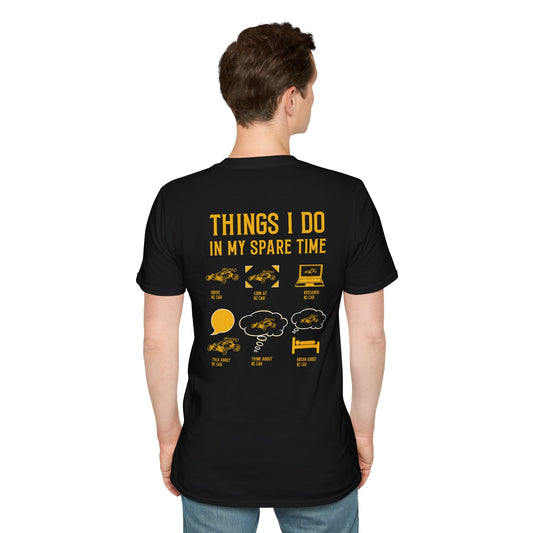 Things I do in my spare time Unisex Softstyle T-Shirt