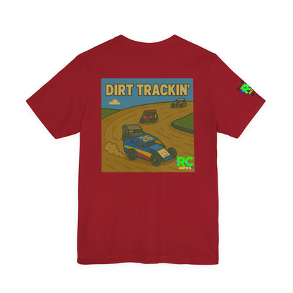 Dirt Trackin Unisex Jersey Short Sleeve Tee