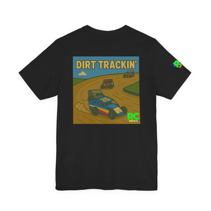 Dirt Trackin Unisex Jersey Short Sleeve Tee