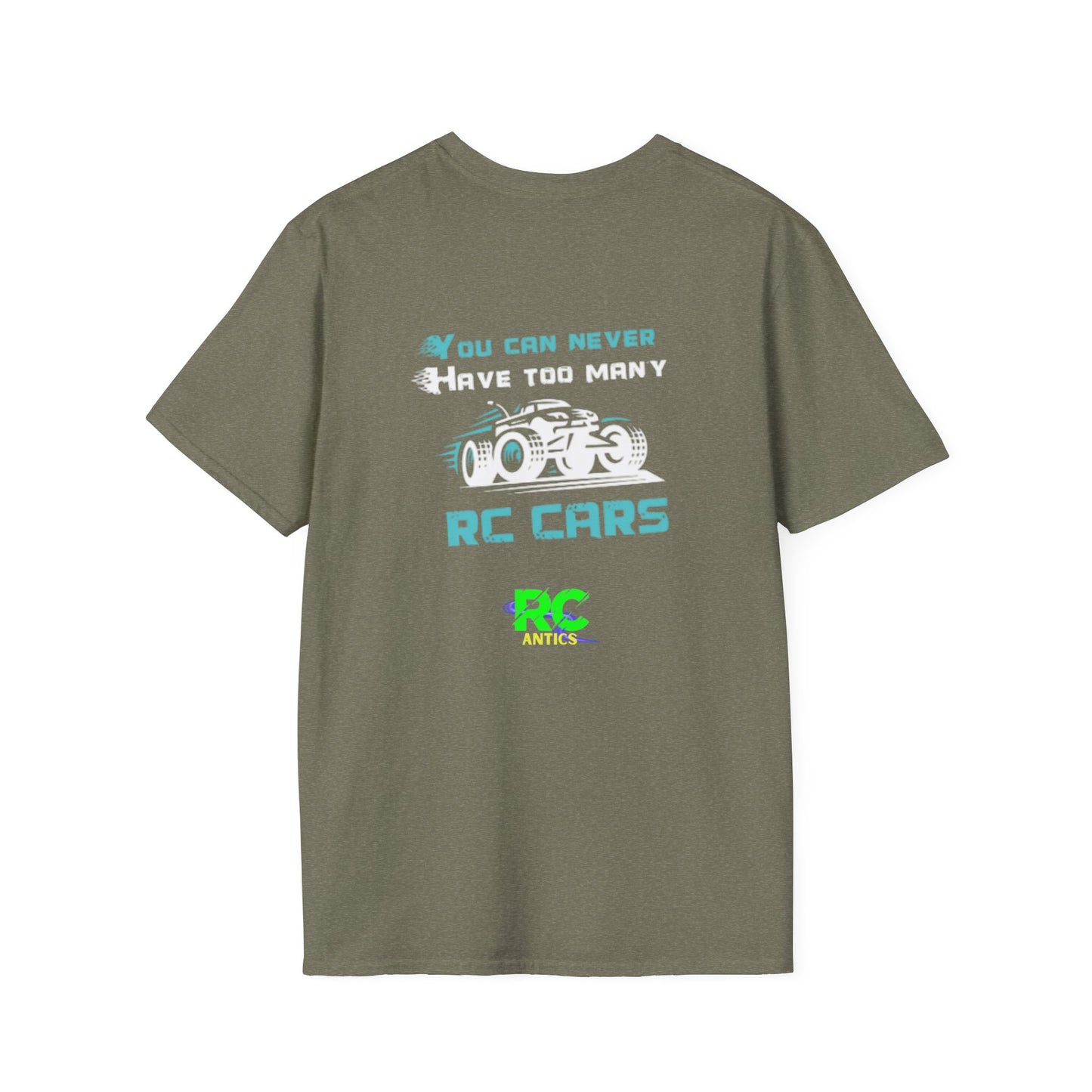 You can never have to many RC Cars T-Shirt