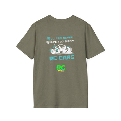 You can never have to many RC Cars T-Shirt