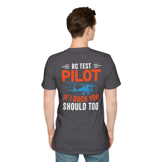 Pilot if I duck you should too Unisex Softstyle T-Shirt