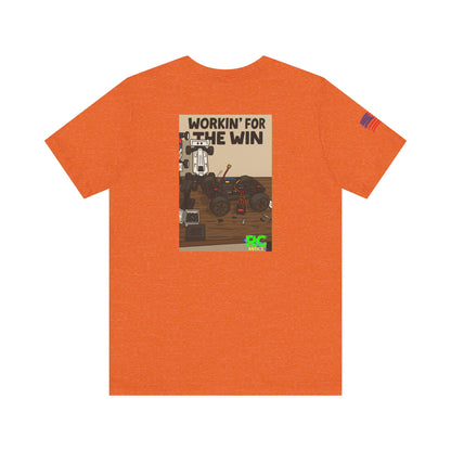 Workin for the Win Unisex Jersey Short Sleeve Tee