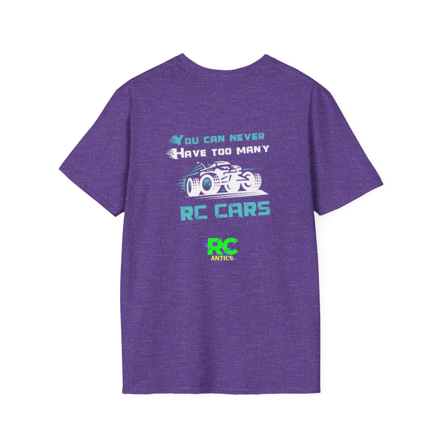 You can never have to many RC Cars T-Shirt