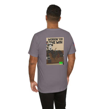 Workin for the Win Unisex Jersey Short Sleeve Tee