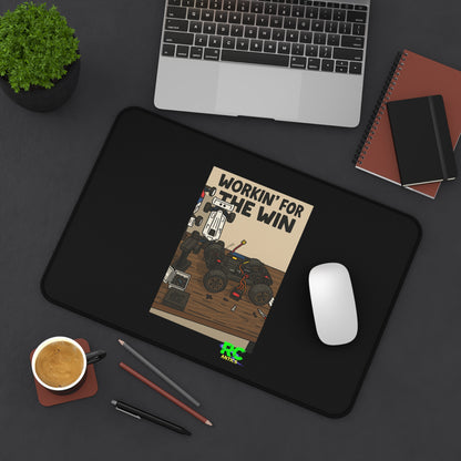 Workin for the Win- Work/Tech Desk Mat