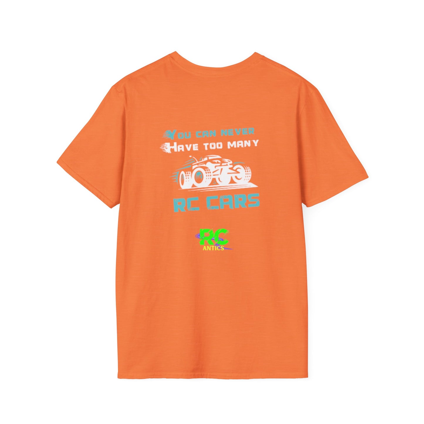 You can never have to many RC Cars T-Shirt
