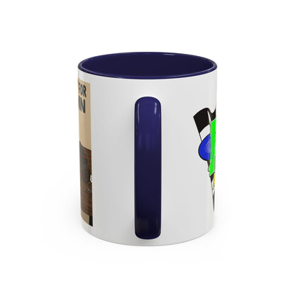Workin for the win Accent Coffee Mug (11, 15oz)