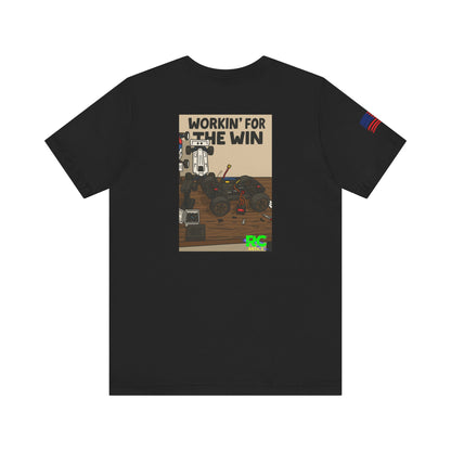 Workin for the Win Unisex Jersey Short Sleeve Tee